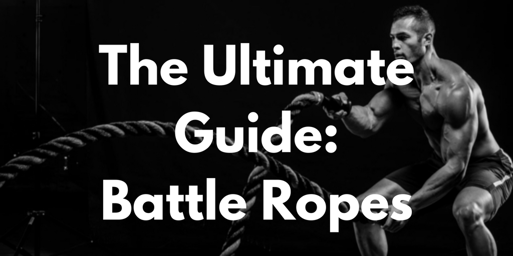 Battle Rope: The Ultimate Guide Of Everything You Need To Know Ropes Direct